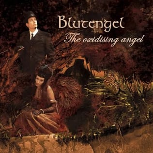 The Oxidising Angel - Blutengel
